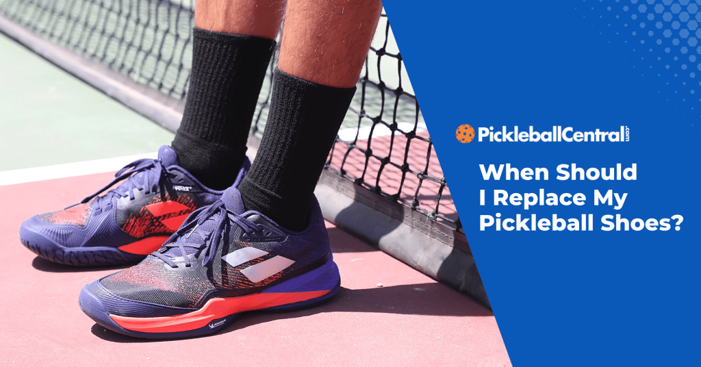 When Should I Replace My Pickleball Shoes?