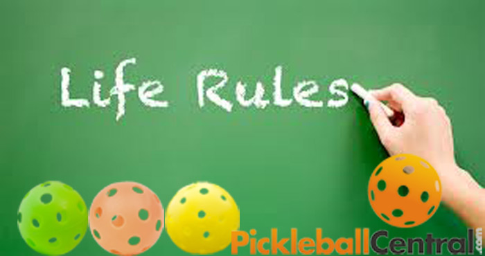 Pickleball Life Rules